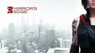 Mirror's Edge - Trailer E3 2014