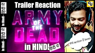 Army Of The Dead Official Trailer Reaction हिंदी में | Zack Snyder | Dave Bautista | Huma Qureshi