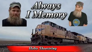 A Tribute To Hobo Shoestring / Union Pacific Railroad