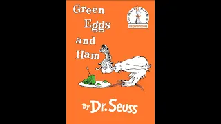 Green Eggs and Ham – Read to Children Series - Happy birthday Dr. Seuss!