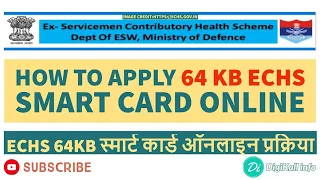 ECHS 64 kb card apply kaise karen