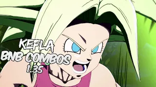 DBFZ 1.35 Kefla BnB / Advanced Combos | DRAGON BALL FighterZ