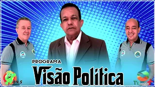 PROGRAMA - VISÃO POLÍTICA - 12 - 08 - 2022