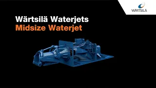 Wärtsilä Pre-assembled Midsize Waterjet Series