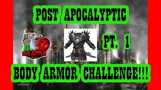 Post Apocalyptic Body Armor Challenge! Part 1!