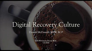 Digital Recovery Culture 3.27.2020