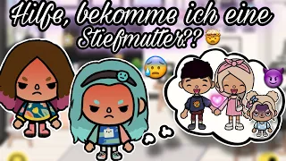 😱 HILFE, BEKOMME ICH EINE NEUE STIEFMUTTER?? 😡   | PART 2 | TOCA BOCA STORY DEUTSCH  | ALLES TOCA