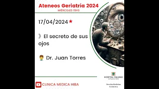 Ateneo Geriatría 2024.  Miércoles 17/04