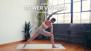 45 Minute Power Vinyasa | wrist friendly flow