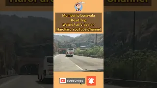 #lonavala #roadtrip #tunnelroads #HaroFaro #youtubeshorts #shorts