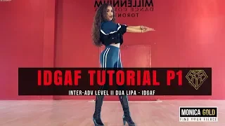 Dua Lipa - IDGAF Tutorial P1 II #FINDYOURFIERCE by MONICA GOLD