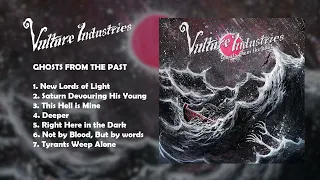 Vulture Industries - Ghosts from the Past (Full album)