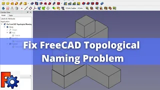 Fix Topological Naming Problem in FreeCAD | FreeCAD Tutorial | FreeCAD Part Modeling |