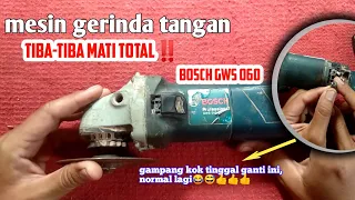 GERINDA BOSCH GWS 060 MATI TOTAL‼️ Ganti Carbon Brush