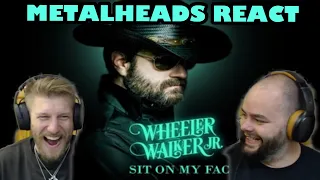 NOW THIS IS COUNTRY!!! | WHEELER WALKER JR - SIT ON MY FACE | Metalheads Reaction