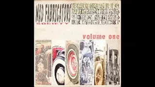 Various – Mad Fabricators Society Volume One : Surf, Garage Rock, Rockabilly Instrumental Hot-Rod LP