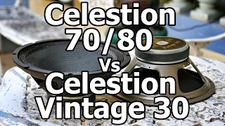 Celestion Seventy/80 Vs. Celestion Vintage 30 Guitar Speakers.