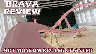 Brava Review, Massachusetts Museum of Contemporary | Art Museum Roller Coaster