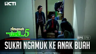 SUKRI DAN KELOMPOKNYA TIDAK SANGGUP MELAWAN ROHMAT DAN BONDAN - AMANAH WALI 5 [PART 2]