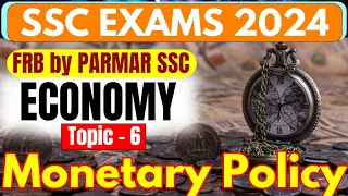 ECONOMICS FOR SSC | MONETARY POLICY | PARMAR SSC