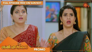 Pandavar Illam - Promo | 04 July 2022  | Sun TV Serial | Tamil Serial