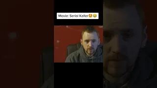 Movie:Serial Kaller 😂