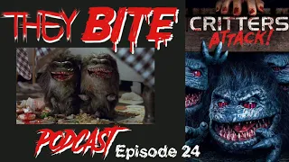They Bite - Episode 24- Critters Attack! (2019) Film Review