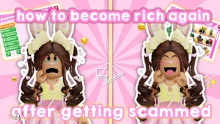 ꒰ 🐰 ꒱ How to get RICH again after getting SCAMMED in adopt me!