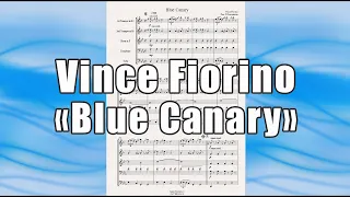 «Blue Canary» (Vince Fiorino) - ноты для брасс-квинтета