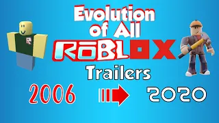 Evolution Of All ROBLOX Trailers (2006 - 2020)