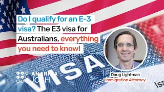 Do I qualify for an E-3 visa? The E3 visa for Australians, everything you need to know!