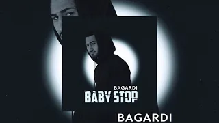 BAGARDI - BABY STOP (Slow + Reverb) | Baby love me love me love me (2021)