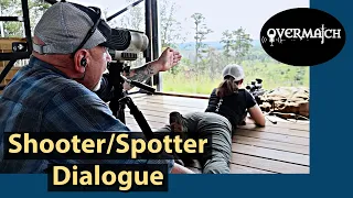 Shooter and Spotter set up and dialogue