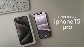 unbox with me: iphone 15 pro natural titanium ~ 🩶🌚 ASMR (camera test + new features)