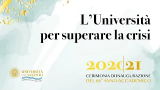 Inaugurazione dell'Anno Accademico 2020/2021 dell'Università del Salento