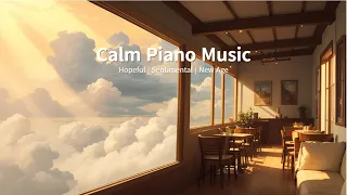 Collection of hopeful piano music - emotional new age music