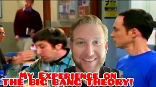 My Experience Working On THE BIG BANG THEORY - STORYTIME