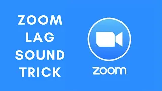 How To Get Zoom Lag Sound Effect To Trick Teachers/Professors/Friends