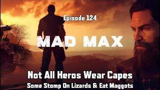 Mad Max Episode 124