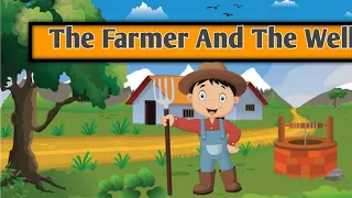 Farmer And The Well | Kids Stories | Bedtime Stories