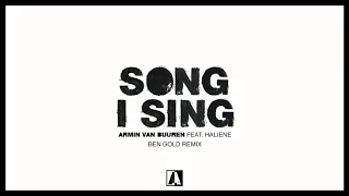 Armin van Buuren feat. HALIENE - Song I Sing (Ben Gold Remix)