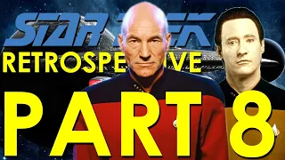 Star Trek The Next Generation Retrospective/Review - Star Trek Retrospective, Part 8