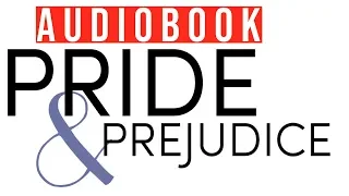 Pride and Prejudice - Full Audiobook  (Dramatic Reading)