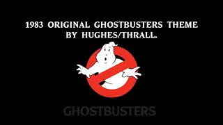 1983 original Ghostbusters Theme demo by  Hughes/Thrall.