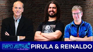 PIRULA & REINALDO LOPES | Papo Astral com Marcelo Gleiser