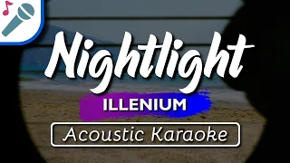 ILLENIUM - Nightlight - Karaoke Instrumental (Acoustic)