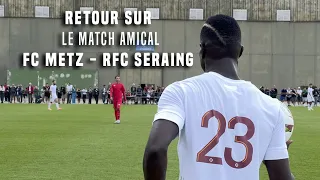 Face au RFC Seraing, le FC Metz enchaîne en amical