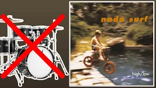 Popular - Nada Surf | No Drums (Drumless)