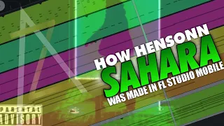 HOW TO MAKE HENSONN - SAHARA WITH FL STUDIO MOBILE IN 2 MINUTES