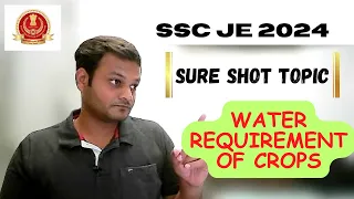 SSC JE 2024 | Column | Water requirement of crops #sscje   #civilengineering #shreshthclasses